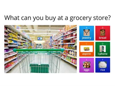Shops and Goods (choose 2-3 answers)