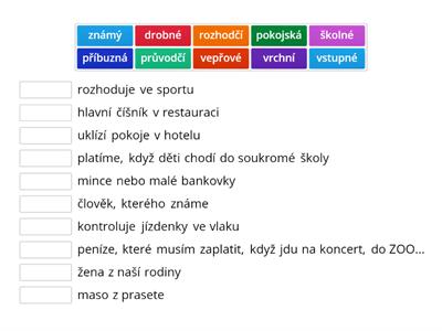Čeština pro cizince B2, L4 - Adjektivní substantiva-  2