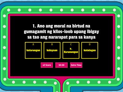 Quiz -EsP 7 Pagpapahalaga