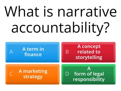 Narrative Accountabily - Quiz 1