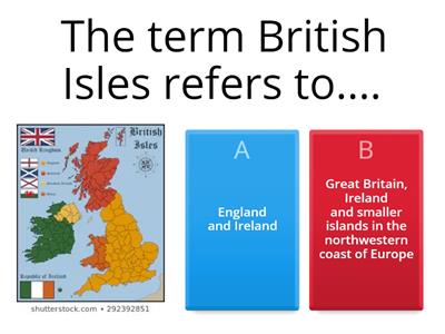 The UK and the British Isles - QUIZ