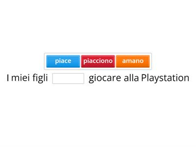 I verbi amare - piacere