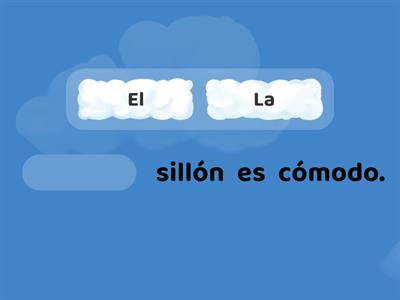 Elige el articulo correcto "El" o "La"