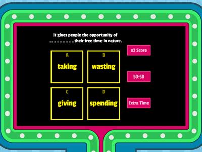 National Exam 2012  Read the text about camping. Circle the correct answer A, B, C or D.