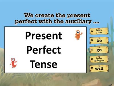 Present Perfect 