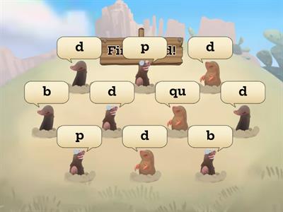 Find the d What-a-mole (b,d,p,qu reversals)