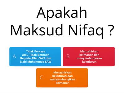 Kuiz Aqidah Tahun 4 : Nifaq