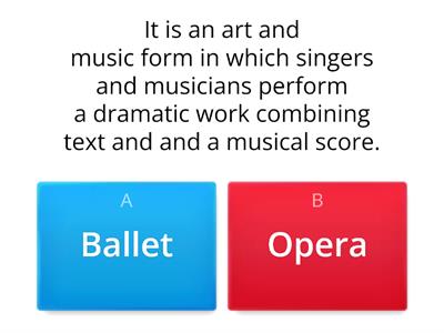 Q4- Music 10- Opera and Ballet