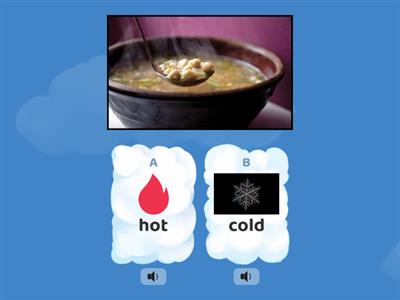 hot or cold?