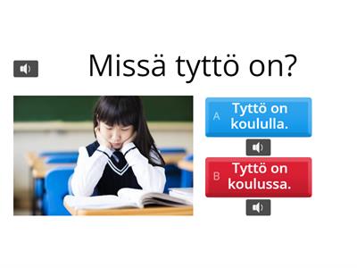 Missä? -ssa vai -lla?