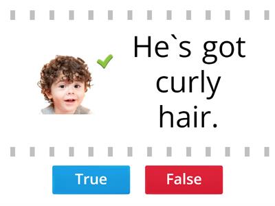 He`s got curly hair