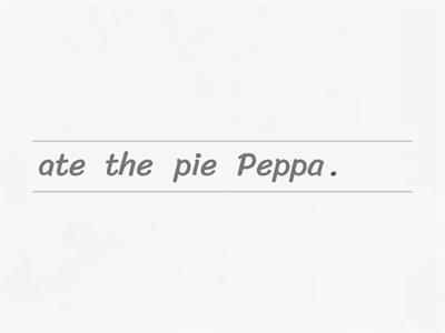 Peppa Pig Scrambled Sentences