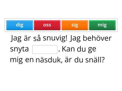 Reflexiva verb - välj rätt pronomen