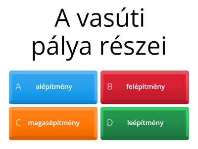 Közlekedés technika-vasúti pálya, alépítmények