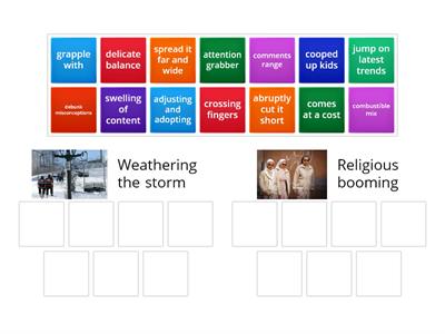 Two videos (Weathering the storm and Religious booming) vocab