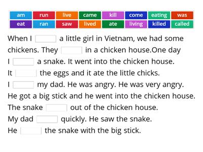 10e Angry about a snake (from Racing to English)