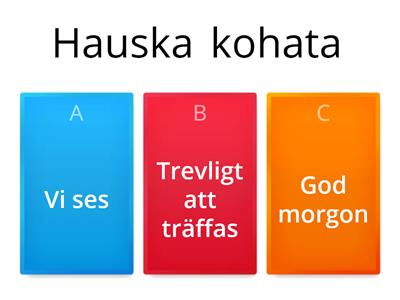 Hälsningar och fraser Meänkieli