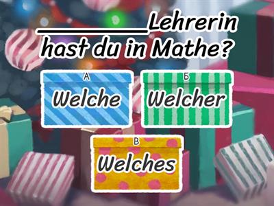 Welche Welches Welcher - Unterrichtsmaterialien