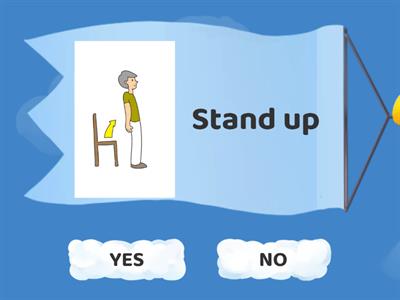 unit 6: Stand up and Sit down