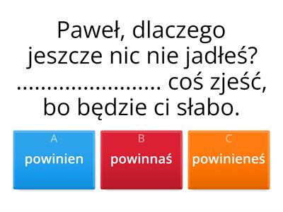 Powinien, TEST