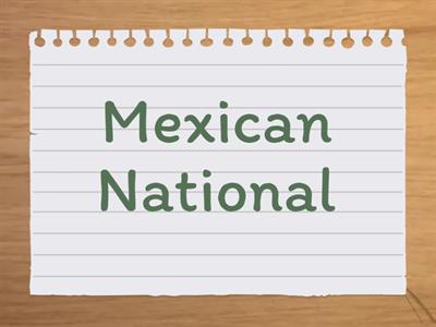Mexican National