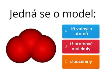Molekuly, atomy, sloučeniny