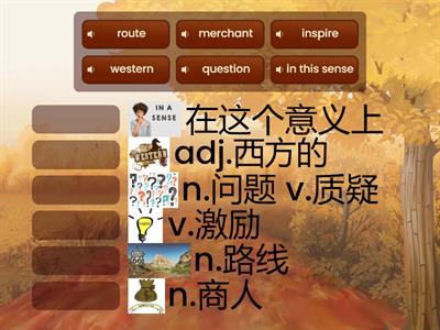 Match the word with correct meaning. 词义匹配