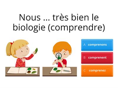  QUIZ Prendre/ apprendre/ comprendre