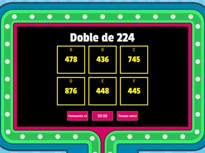 Dobles, triples y mitades