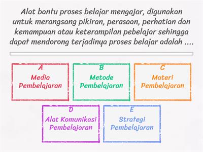 KUIS PENGEMBANGAN MEDIA PEMBELAJARAN