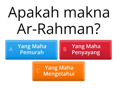 AQIDAH TAHUN 1: Ar Rahman Ar Rahim 