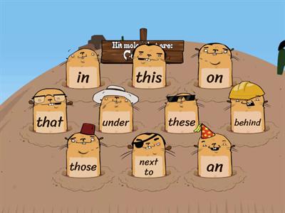 Whack-a-mole - Prepositions of place
