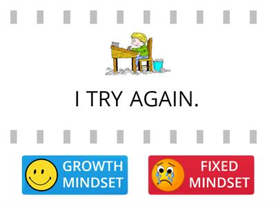 Growth Vs. Fixed Mindset T/F