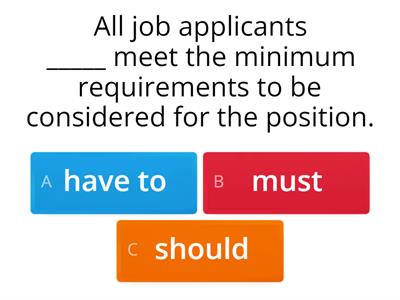 Have to, Must, Should - Hiring