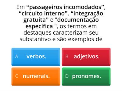 Habilidade MP029 - Identificar aspectos linguísticos (substantivo, adjetivo, artigo) em funcionamento em um texto (trech