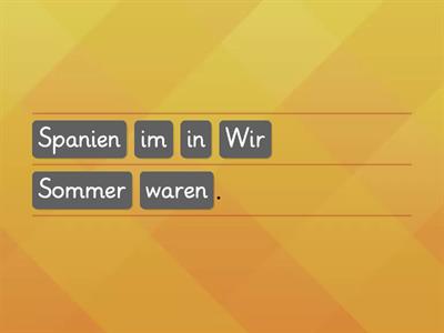 German sentence builder: Wie waren deine Ferien: put the words into correct order 