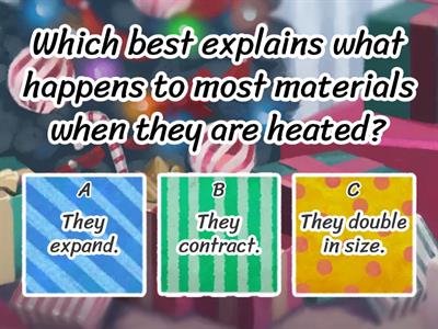 Heating and cooling quiz.