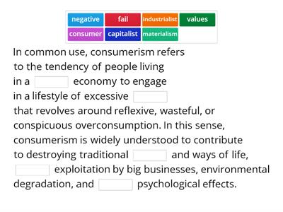 Understanding Consumerism: Complete the paragraph with the correct word from the box 