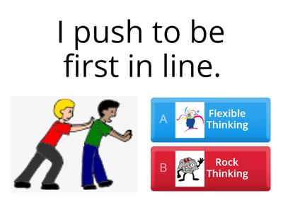 Flexible or Rock/Stuck Thinking