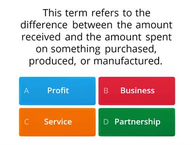 The Nature and Forms of  Business Organization