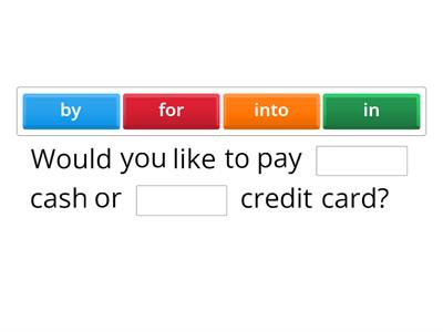 English File 2A Money (prepositions)