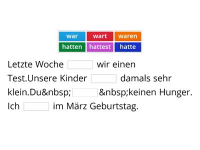 Uzupełnij luki czasownikami "sein" i "haben" w czasie przeszłym Präteritum