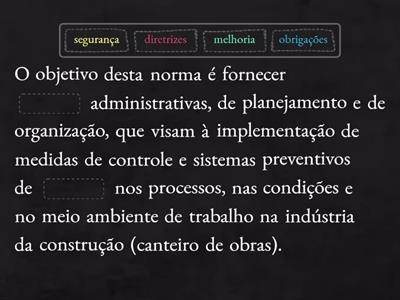 NR 18 - Condições de Segurança e Saúde no Trabalho da Construção