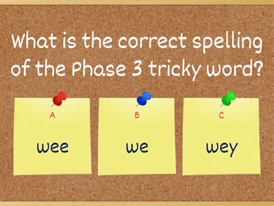Phonics: Phase 3 Tricky words spelling