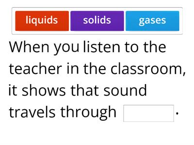 Sound quiz. Choose the best word to complete the statements about sound.