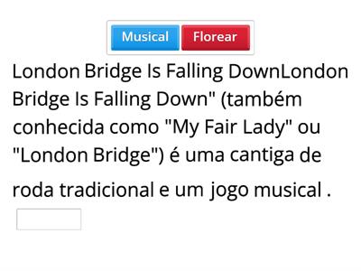 Folclore  na Inglaterra parte 1.London Bridge Is Falling Down