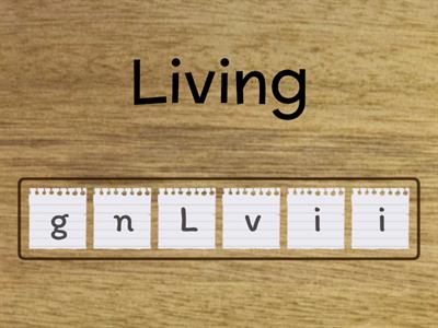 living & non-living things 