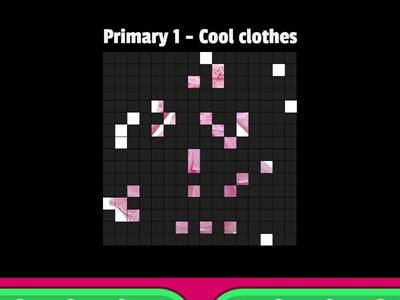 Primary 1 - Cool clothes