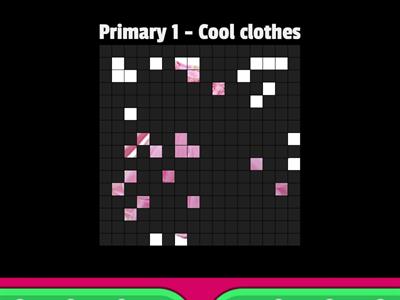 Primary 1 - Cool clothes