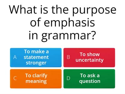 9B Grammar Emphasis